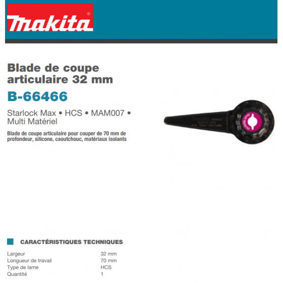 Makita B-66466 Lame de dejointage STARLOCK MAX HCS Multi-Matière type MAM007 (32x70mm)