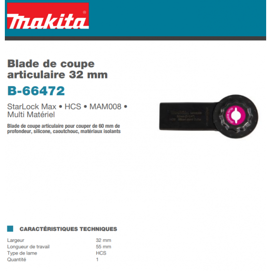 Makita B-66472 Lame de déjointage STARLOCK MAX (32x60mm)