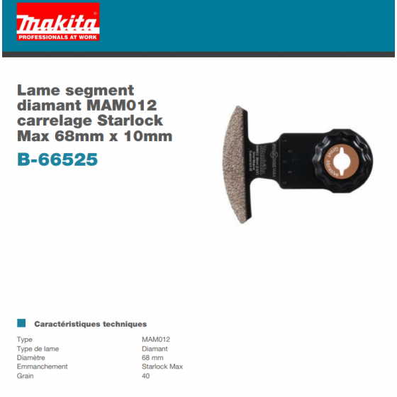Makita B-66525 lame segmentée diamant STARLOCK MAX (10x68mm)