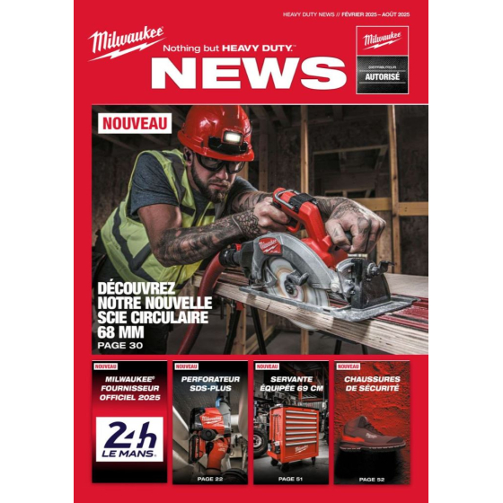 Milwaukee Catalogue Heavy Duty News FEVRIER - AOUT 2025